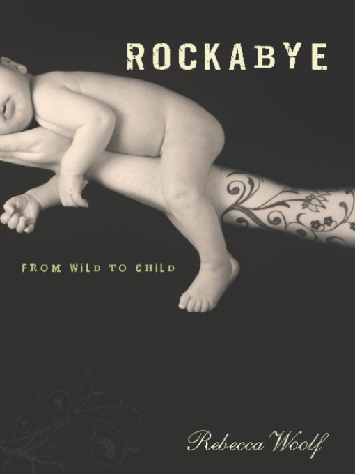 Title details for Rockabye by Rebecca Woolf - Available